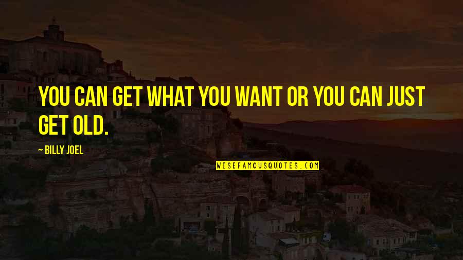 Htc Stock Quote Quotes By Billy Joel: You can get what you want or you Htc Stock Quote Quotes By Billy Joel: You can get what you want or you
