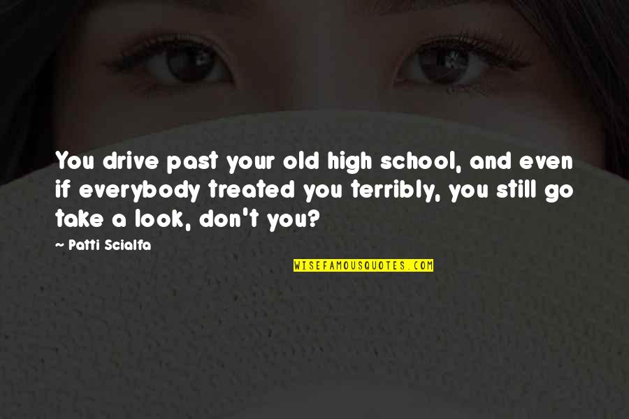 Html Attributes Double Quotes By Patti Scialfa: You drive past your old high school, and