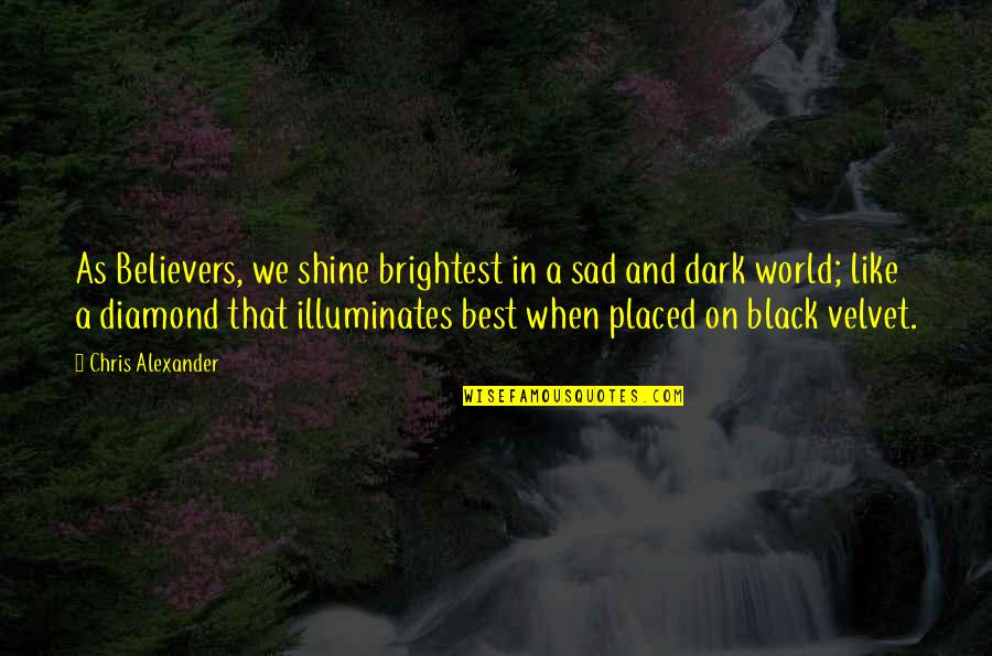 Html Encode Double Quotes By Chris Alexander: As Believers, we shine brightest in a sad Html Encode Double Quotes By Chris Alexander: As Believers, we shine brightest in a sad