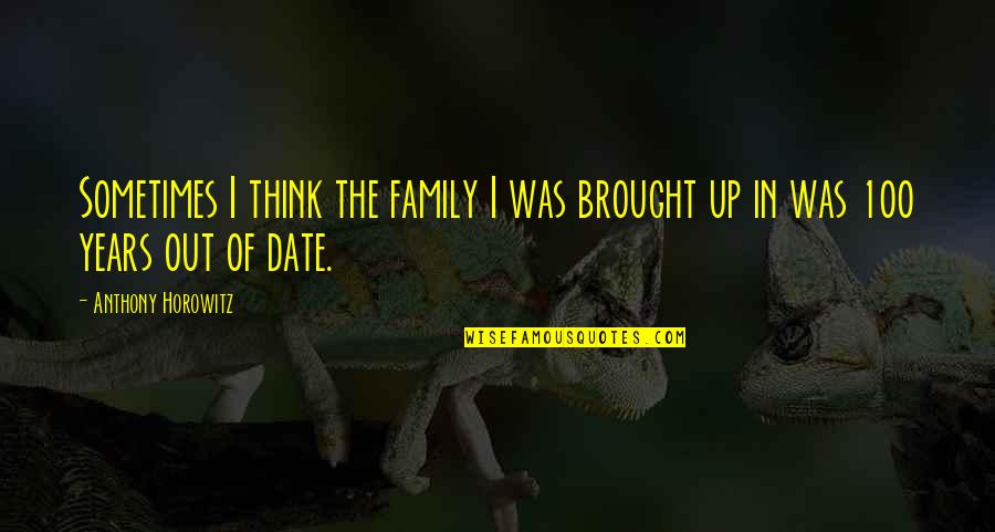 Html Encode Single Quote Quotes By Anthony Horowitz: Sometimes I think the family I was brought Html Encode Single Quote Quotes By Anthony Horowitz: Sometimes I think the family I was brought