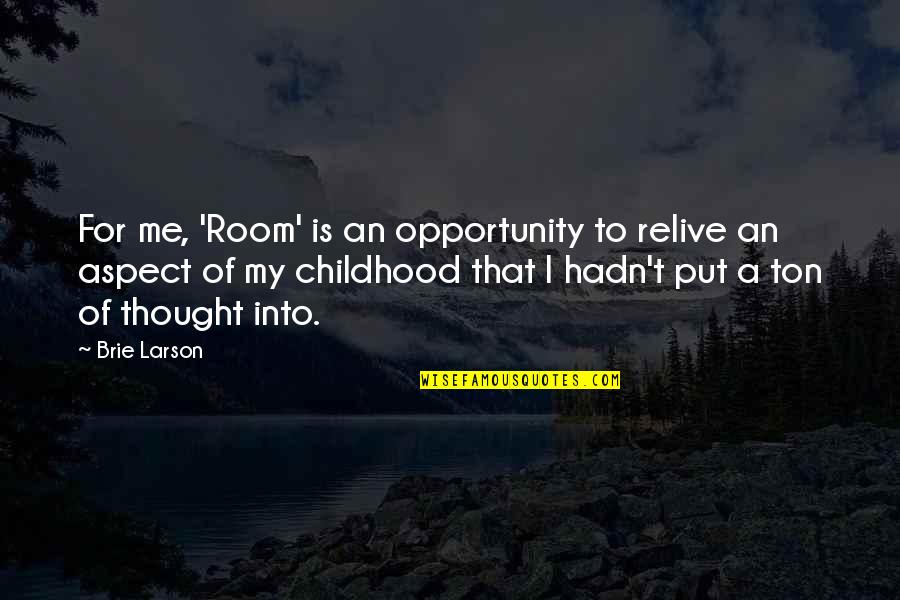 Html5 Smart Quotes By Brie Larson: For me, 'Room' is an opportunity to relive