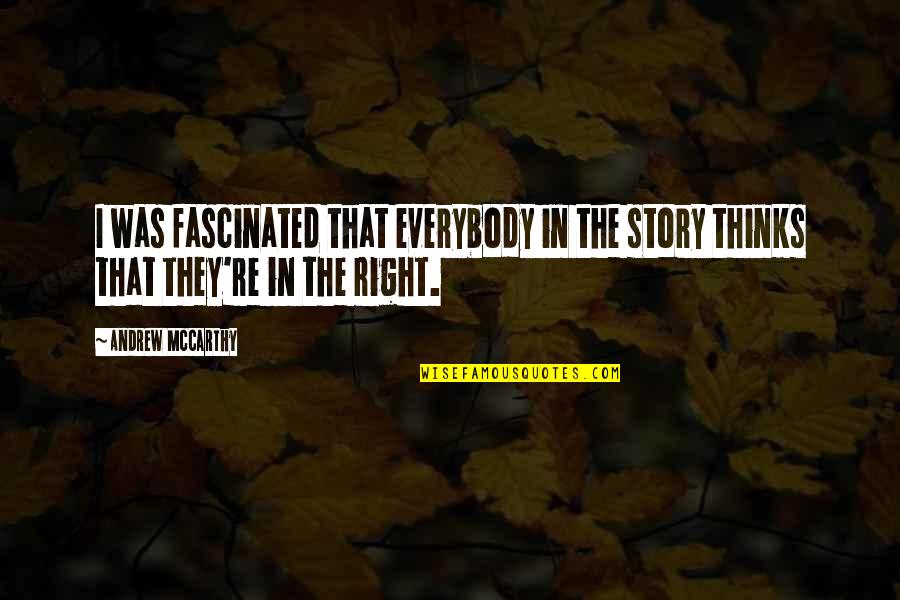 Httencycolorpedia Quotes By Andrew McCarthy: I was fascinated that everybody in the story