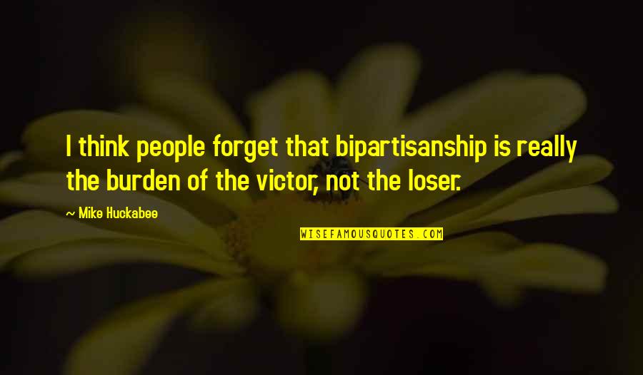 Huckabee Quotes By Mike Huckabee: I think people forget that bipartisanship is really