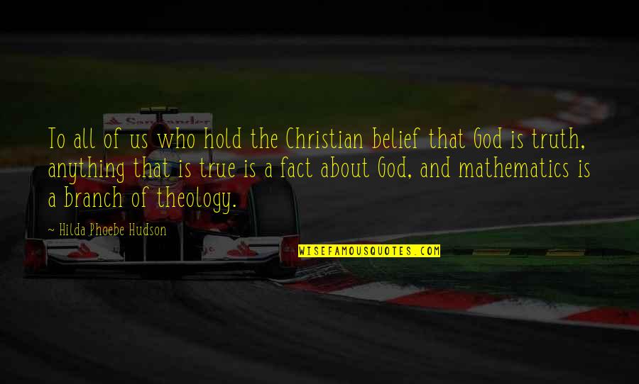 Hudson Quotes By Hilda Phoebe Hudson: To all of us who hold the Christian Hudson Quotes By Hilda Phoebe Hudson: To all of us who hold the Christian