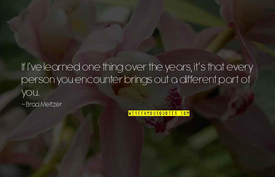 Huffington Post Funny Yearbook Quotes By Brad Meltzer: If I've learned one thing over the years,