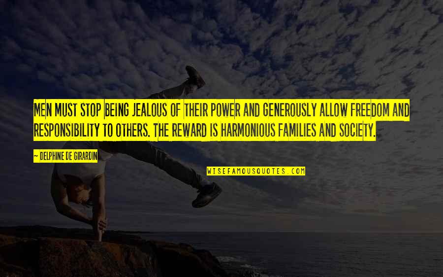 Hugo Barra Quotes By Delphine De Girardin: Men must stop being jealous of their power Hugo Barra Quotes By Delphine De Girardin: Men must stop being jealous of their power