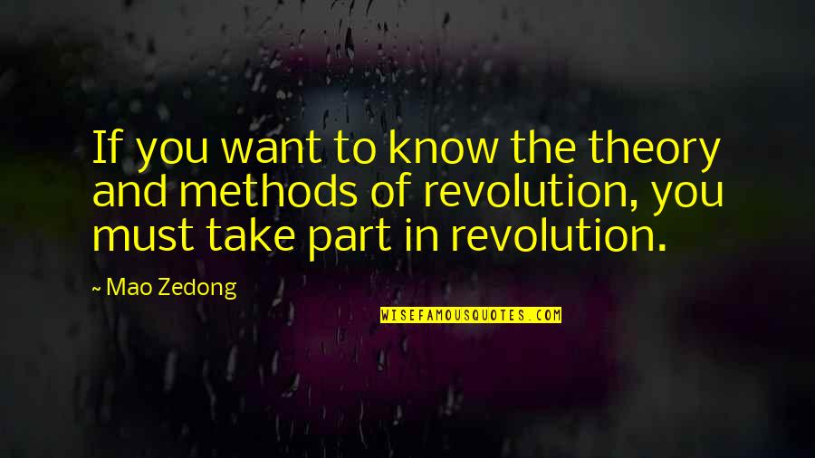 Huitron Painting Quotes By Mao Zedong: If you want to know the theory and