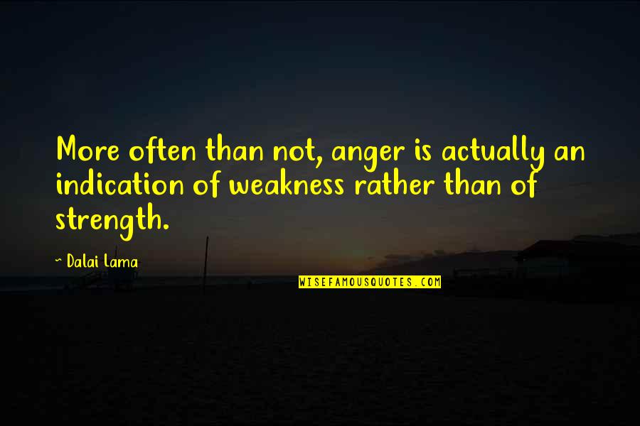 Hultbergraphics Quotes By Dalai Lama: More often than not, anger is actually an