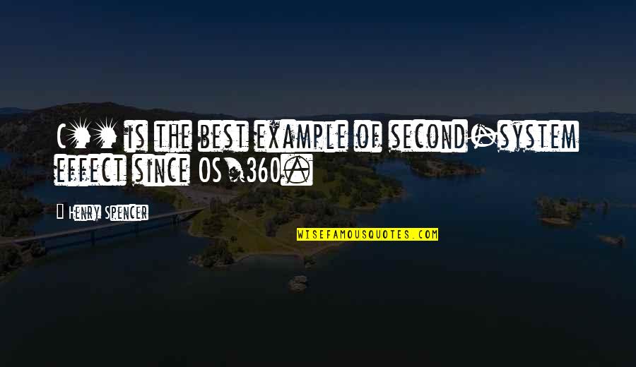 Humans Are Virus Quotes By Henry Spencer: C++ is the best example of second-system effect Humans Are Virus Quotes By Henry Spencer: C++ is the best example of second-system effect