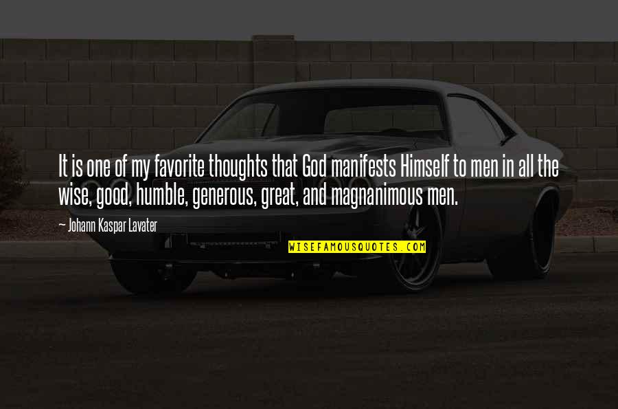 Humble Men Quotes By Johann Kaspar Lavater: It is one of my favorite thoughts that