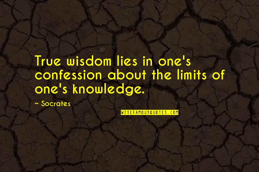Humility Bible Quotes By Socrates: True wisdom lies in one's confession about the