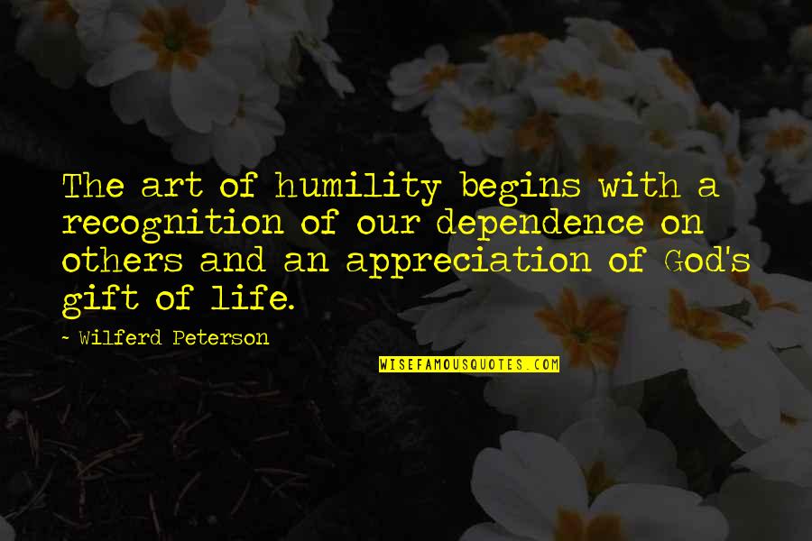 Humility Christian Quotes By Wilferd Peterson: The art of humility begins with a recognition Humility Christian Quotes By Wilferd Peterson: The art of humility begins with a recognition