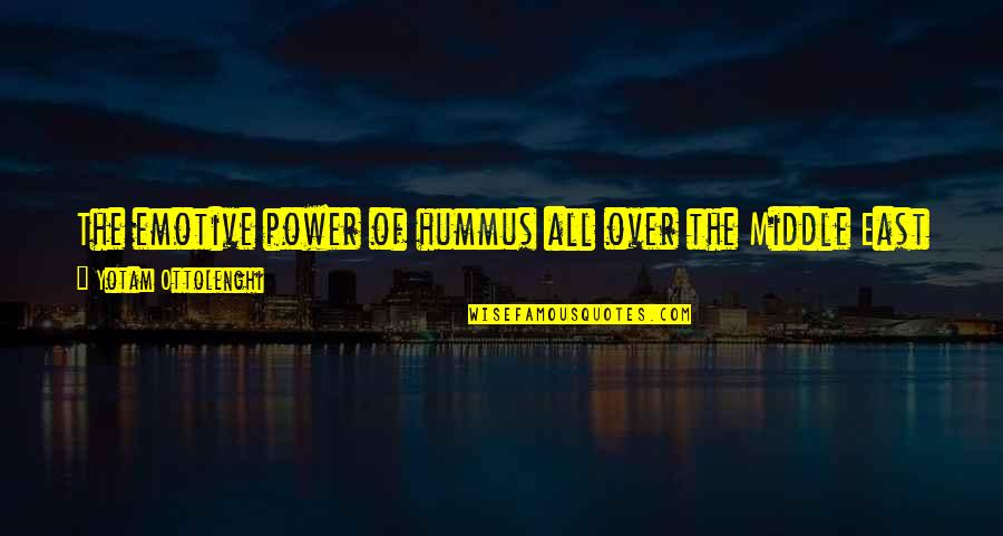 Hummus Quotes By Yotam Ottolenghi: The emotive power of hummus all over the