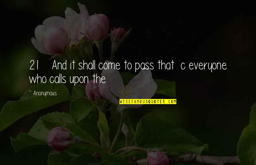 Humor Is Contagious Quotes By Anonymous: 21 And it shall come to pass that