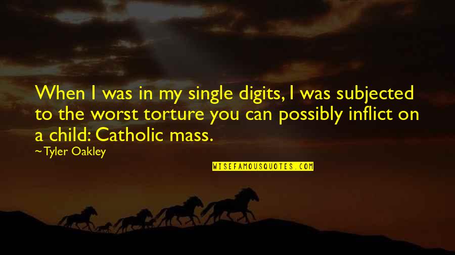 Humor Religion Quotes By Tyler Oakley: When I was in my single digits, I Humor Religion Quotes By Tyler Oakley: When I was in my single digits, I
