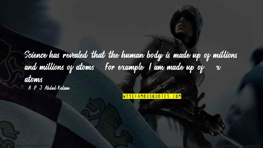 Hungrier After Eating Quotes By A. P. J. Abdul Kalam: Science has revealed that the human body is Hungrier After Eating Quotes By A. P. J. Abdul Kalam: Science has revealed that the human body is