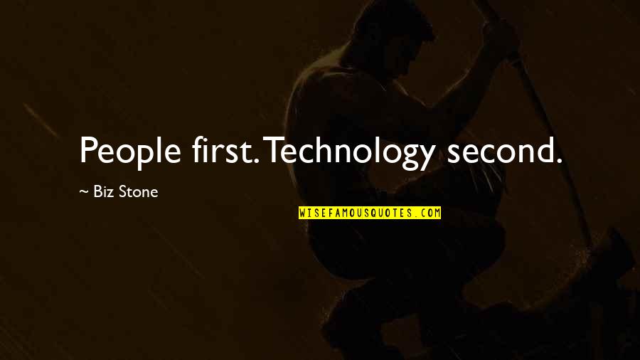 Hunters Al Pacino Quotes By Biz Stone: People first. Technology second. Hunters Al Pacino Quotes By Biz Stone: People first. Technology second.