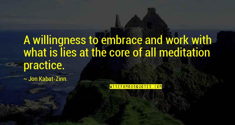 Huskiness Crossword Quotes By Jon Kabat-Zinn: A willingness to embrace and work with what Huskiness Crossword Quotes By Jon Kabat-Zinn: A willingness to embrace and work with what