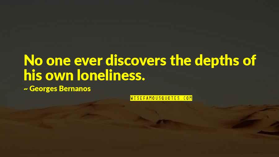 Huzaf Quotes By Georges Bernanos: No one ever discovers the depths of his Huzaf Quotes By Georges Bernanos: No one ever discovers the depths of his