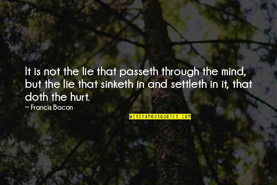 Hybridized Wheat Quotes By Francis Bacon: It is not the lie that passeth through Hybridized Wheat Quotes By Francis Bacon: It is not the lie that passeth through