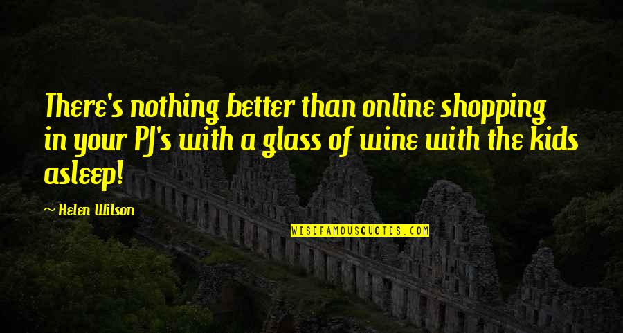 Hydraulics Inc Quotes By Helen Wilson: There's nothing better than online shopping in your Hydraulics Inc Quotes By Helen Wilson: There's nothing better than online shopping in your