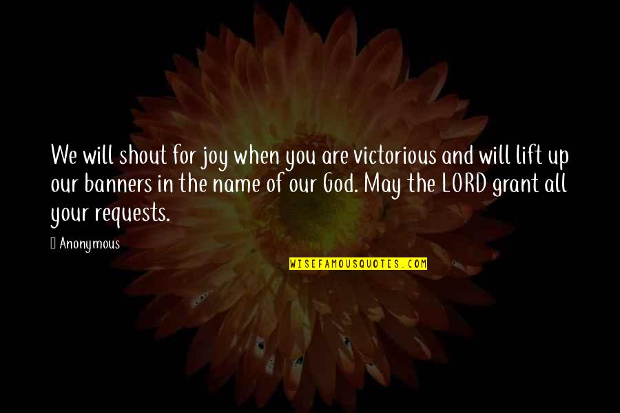 Hylian Quotes By Anonymous: We will shout for joy when you are