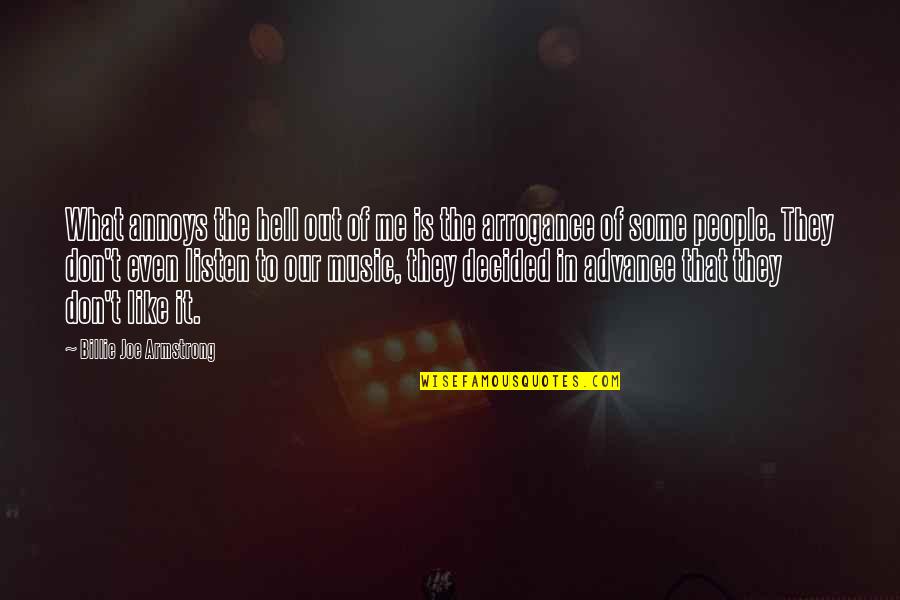 Hypernet Stock Quotes By Billie Joe Armstrong: What annoys the hell out of me is Hypernet Stock Quotes By Billie Joe Armstrong: What annoys the hell out of me is