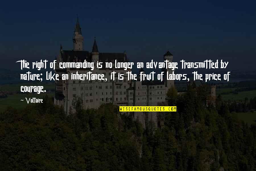 Hyperrealism Paintings Quotes By Voltaire: The right of commanding is no longer an Hyperrealism Paintings Quotes By Voltaire: The right of commanding is no longer an