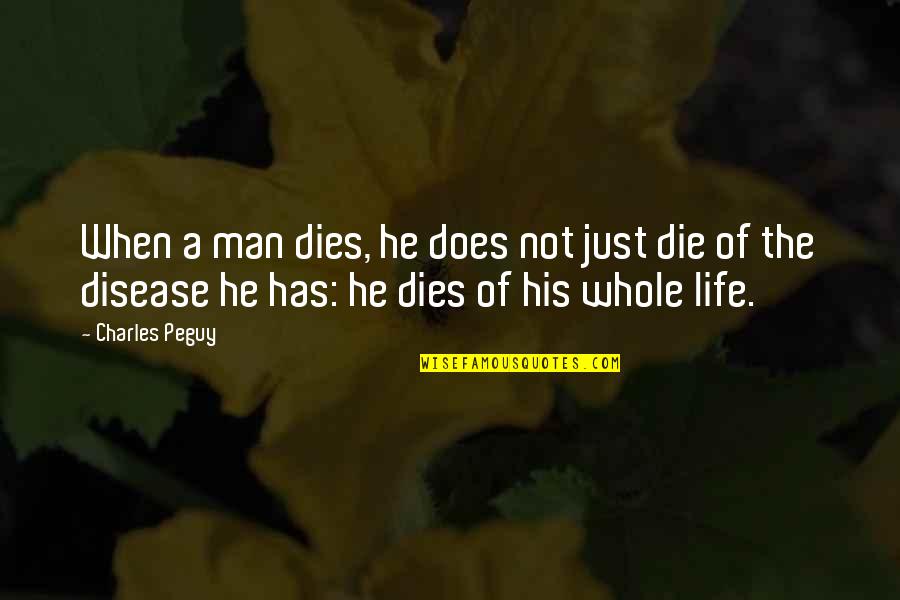Hyperventilate Gif Quotes By Charles Peguy: When a man dies, he does not just Hyperventilate Gif Quotes By Charles Peguy: When a man dies, he does not just