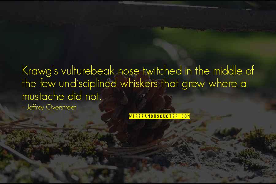 Hypocrites Pinterest Quotes By Jeffrey Overstreet: Krawg's vulturebeak nose twitched in the middle of Hypocrites Pinterest Quotes By Jeffrey Overstreet: Krawg's vulturebeak nose twitched in the middle of