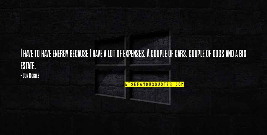 Hyppolite Quotes By Don Rickles: I have to have energy because I have Hyppolite Quotes By Don Rickles: I have to have energy because I have