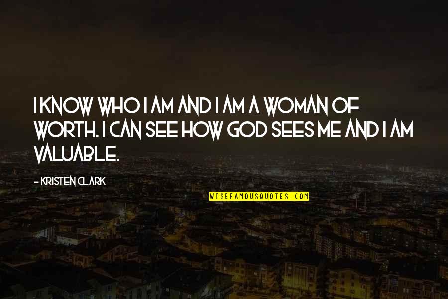 I Am A Woman Of God Quotes By Kristen Clark: I know who I am and I am