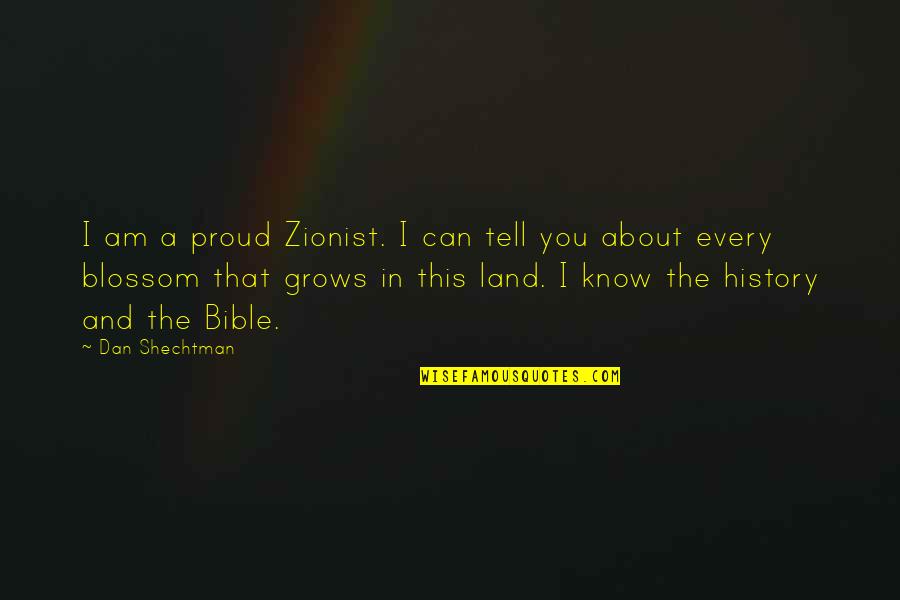 I Am Proud Quotes By Dan Shechtman: I am a proud Zionist. I can tell I Am Proud Quotes By Dan Shechtman: I am a proud Zionist. I can tell
