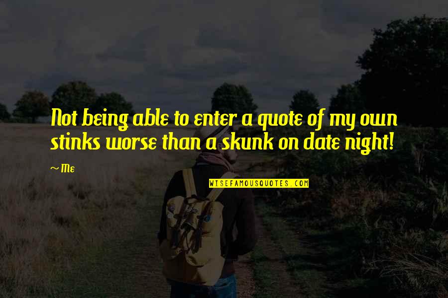I Am The Night Quote Quotes By Me: Not being able to enter a quote of