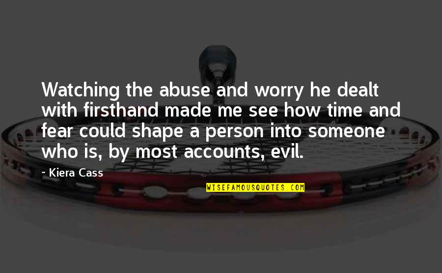 I Am Watching Over You Quotes By Kiera Cass: Watching the abuse and worry he dealt with