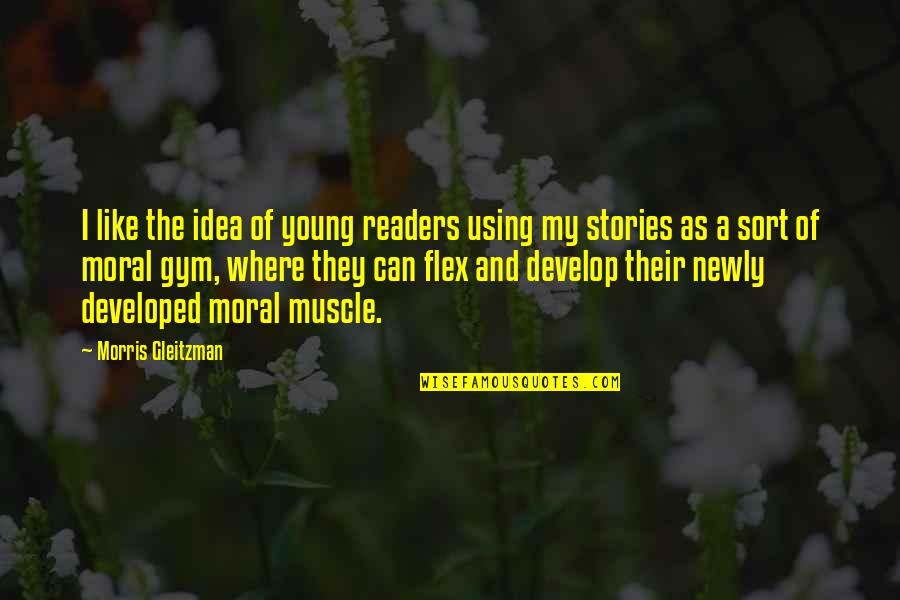 I Flex Quotes By Morris Gleitzman: I like the idea of young readers using I Flex Quotes By Morris Gleitzman: I like the idea of young readers using
