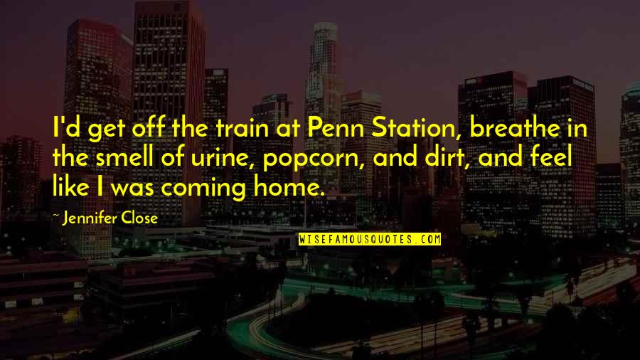 I Get No Respect Rodney Dangerfield Quotes By Jennifer Close: I'd get off the train at Penn Station, I Get No Respect Rodney Dangerfield Quotes By Jennifer Close: I'd get off the train at Penn Station,