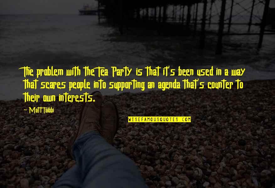 I Hate Posers Quotes By Matt Taibbi: The problem with the Tea Party is that I Hate Posers Quotes By Matt Taibbi: The problem with the Tea Party is that