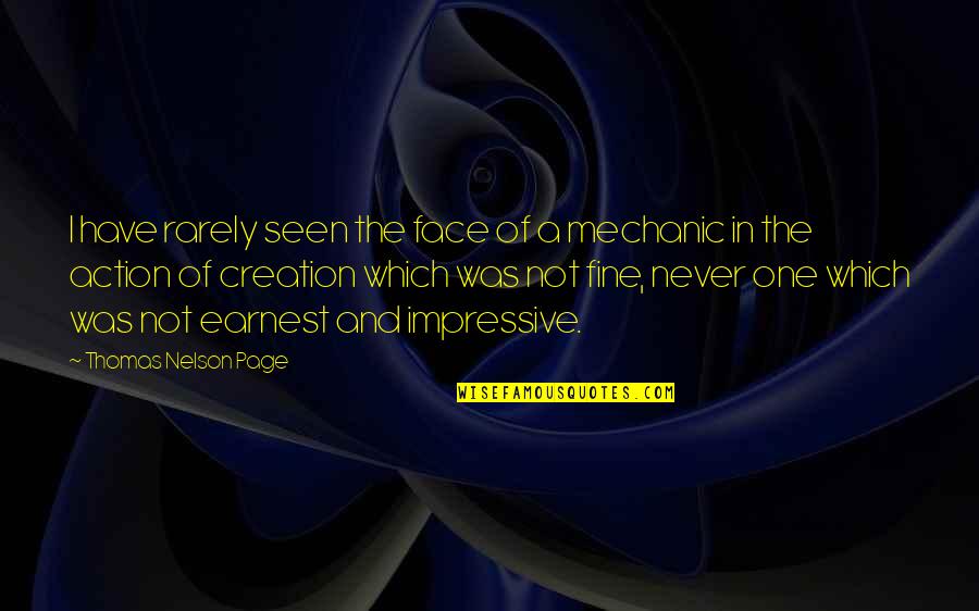 I Have Never Seen Quotes By Thomas Nelson Page: I have rarely seen the face of a I Have Never Seen Quotes By Thomas Nelson Page: I have rarely seen the face of a