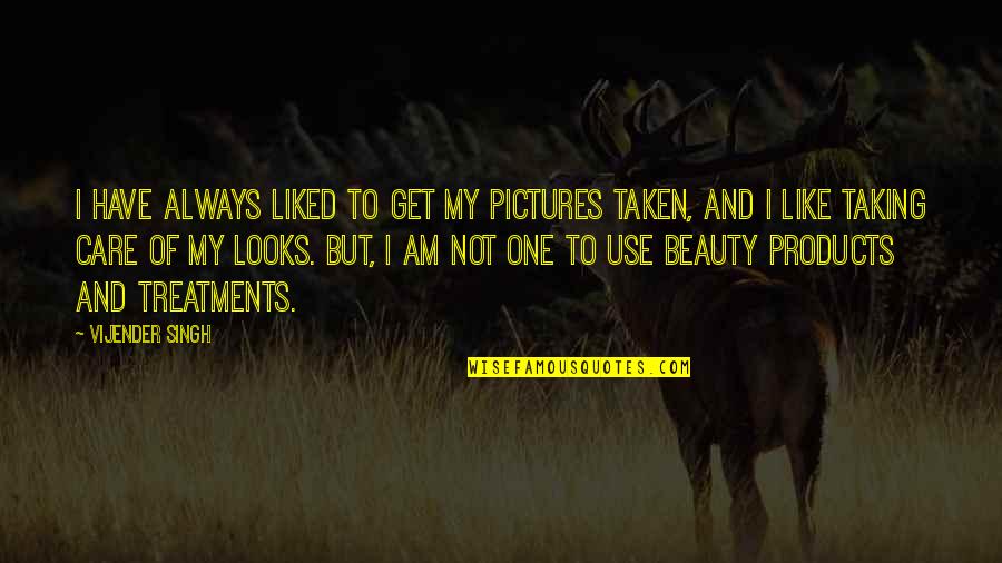 I Like Taking Pictures Quotes By Vijender Singh: I have always liked to get my pictures