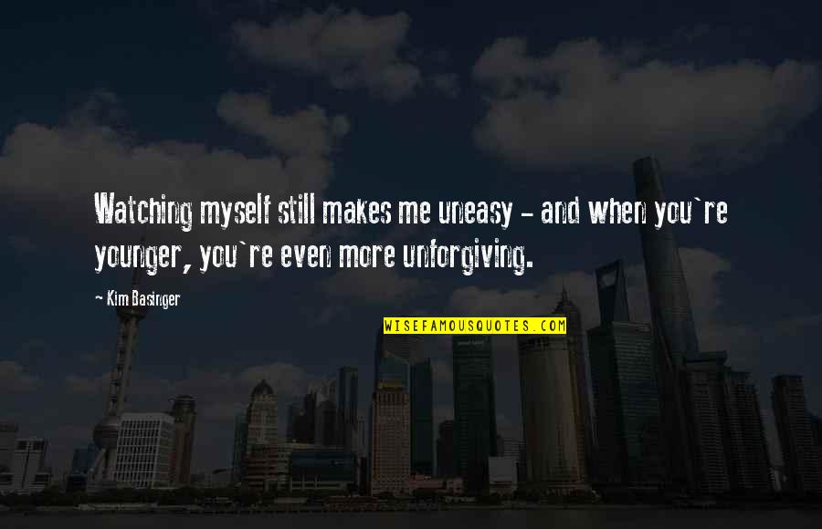 I Love My Wrinkles Quotes By Kim Basinger: Watching myself still makes me uneasy - and I Love My Wrinkles Quotes By Kim Basinger: Watching myself still makes me uneasy - and