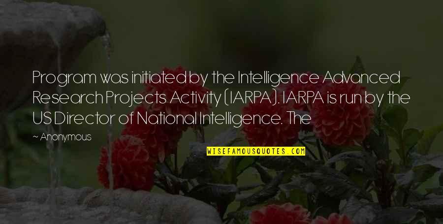 I Love You So Much Please Don't Leave Me Quotes By Anonymous: Program was initiated by the Intelligence Advanced Research I Love You So Much Please Don't Leave Me Quotes By Anonymous: Program was initiated by the Intelligence Advanced Research