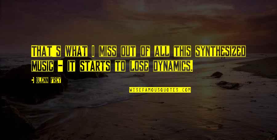 I Miss Us Quotes By Glenn Frey: That's what I miss out of all this