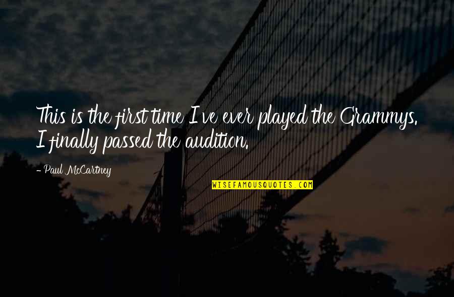 I Passed Quotes By Paul McCartney: This is the first time I've ever played I Passed Quotes By Paul McCartney: This is the first time I've ever played