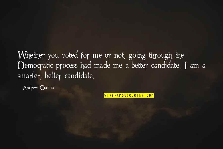 I Voted Quotes By Andrew Cuomo: Whether you voted for me or not, going