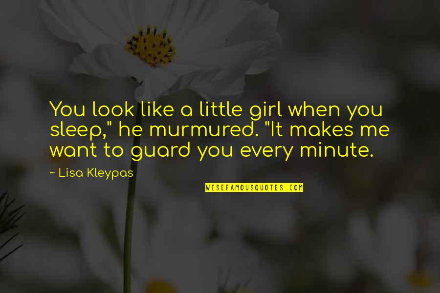 I Want A Girl Like Quotes By Lisa Kleypas: You look like a little girl when you