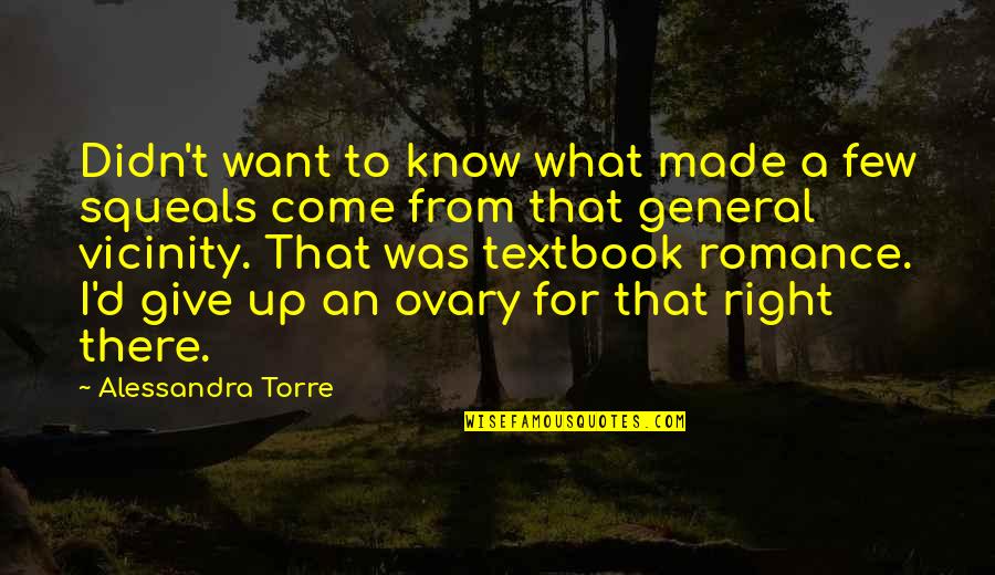 I Want Give Up Quotes By Alessandra Torre: Didn't want to know what made a few
