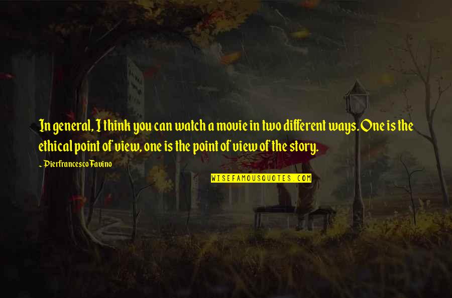 I Watch You Quotes By Pierfrancesco Favino: In general, I think you can watch a I Watch You Quotes By Pierfrancesco Favino: In general, I think you can watch a