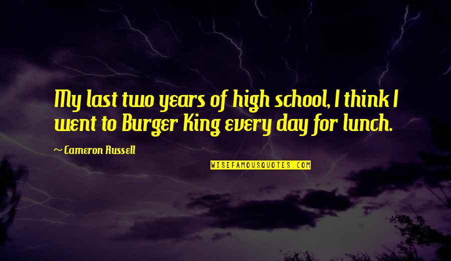 I Went To High School Quotes By Cameron Russell: My last two years of high school, I I Went To High School Quotes By Cameron Russell: My last two years of high school, I