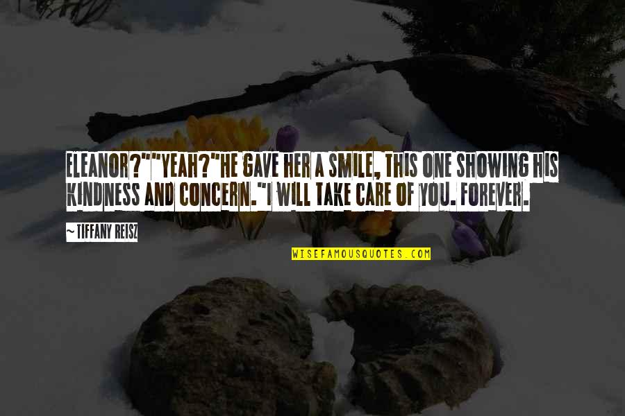 I Will Take You Quotes By Tiffany Reisz: Eleanor?""Yeah?"He gave her a smile, this one showing I Will Take You Quotes By Tiffany Reisz: Eleanor?""Yeah?"He gave her a smile, this one showing